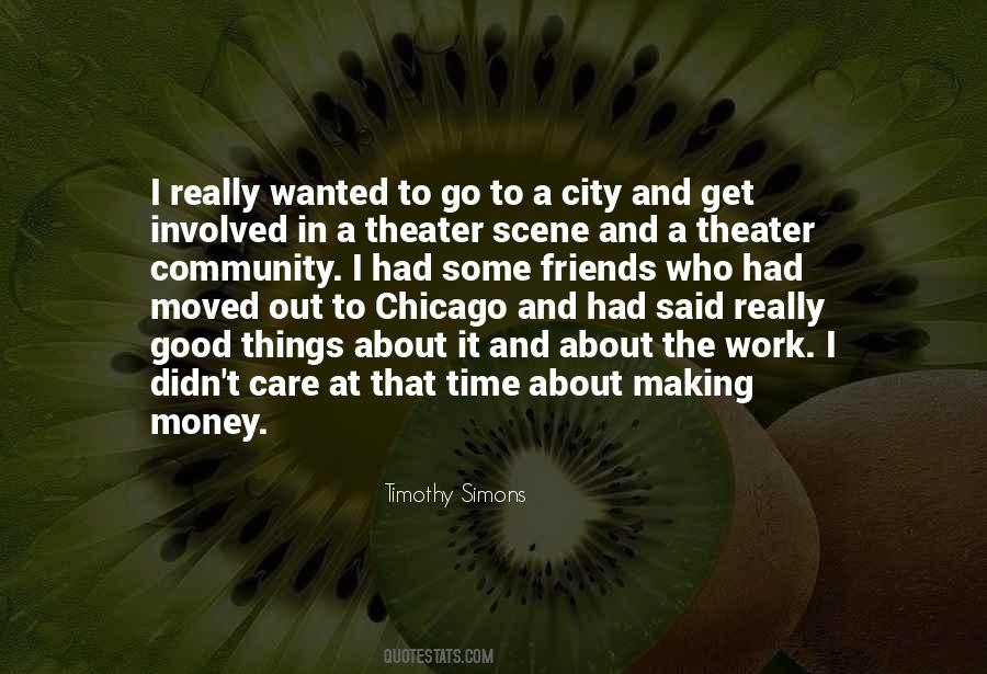 Quotes About Theater Friends #861508