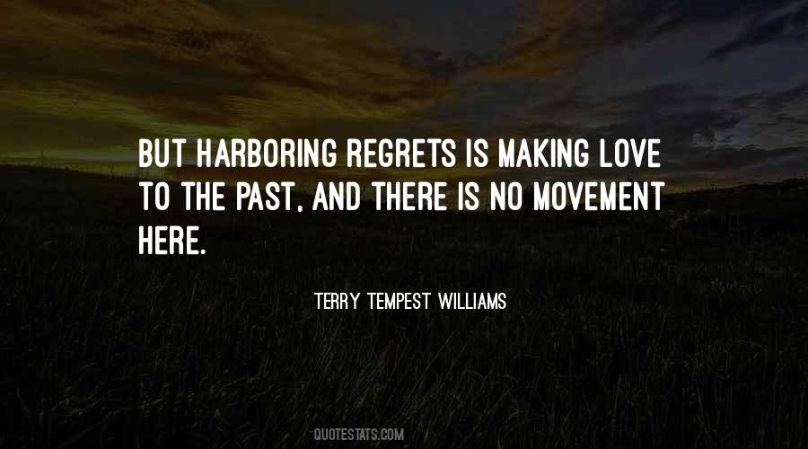 Quotes About Regrets Of The Past #1151968