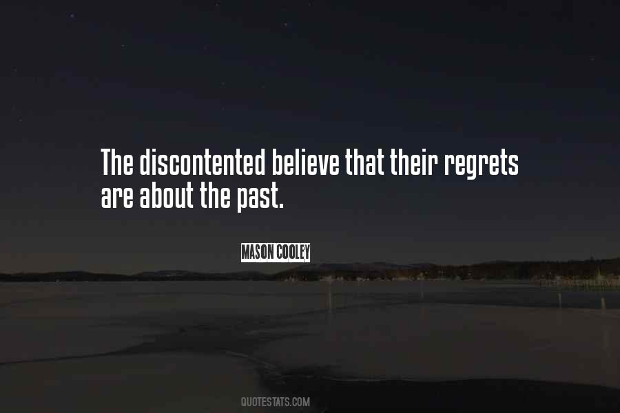 Quotes About Regrets Of The Past #306034