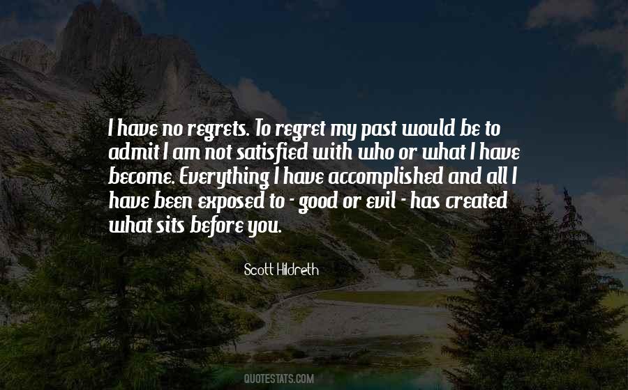 Quotes About Regrets Of The Past #339376