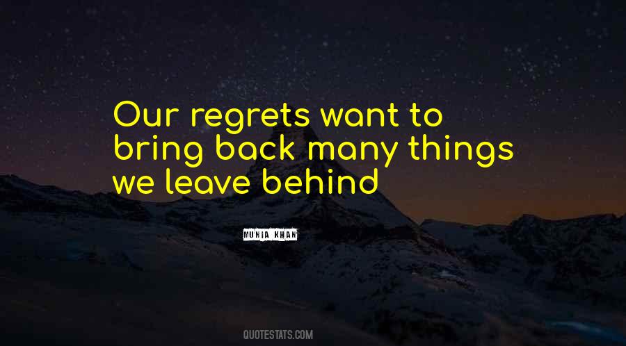 Quotes About Regrets Of The Past #780187