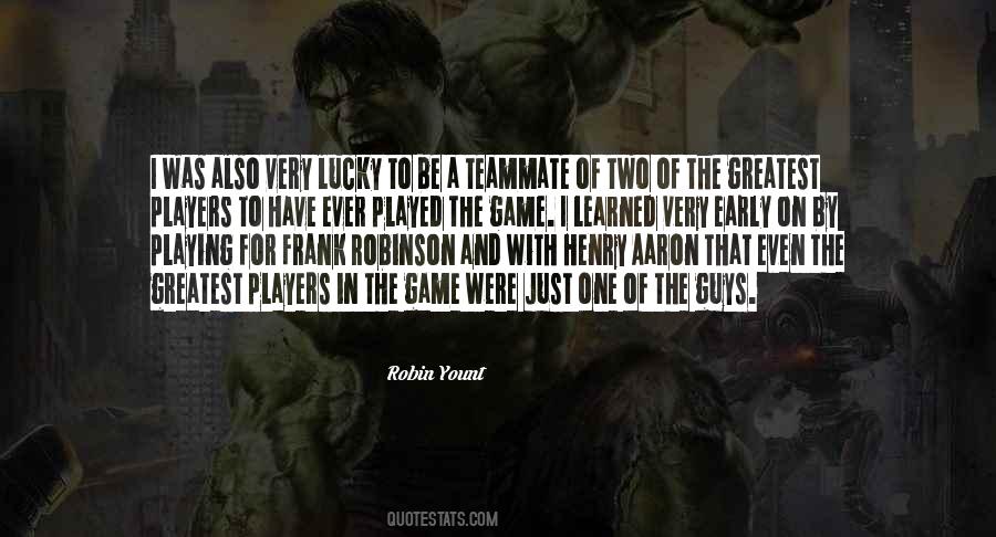 Greatest Game Ever Played Quotes #295681