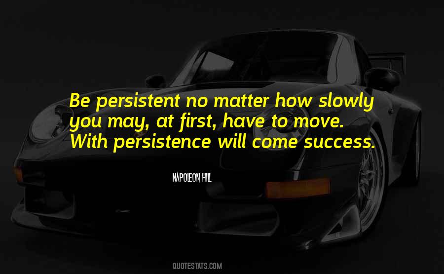 Success Persistence Quotes #1234969
