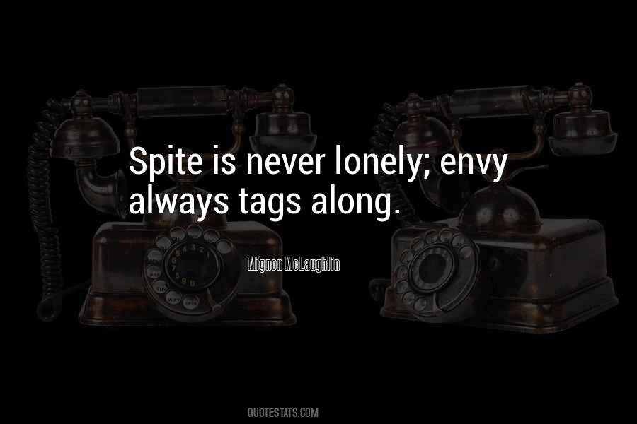 Spite Envy Quotes #905010