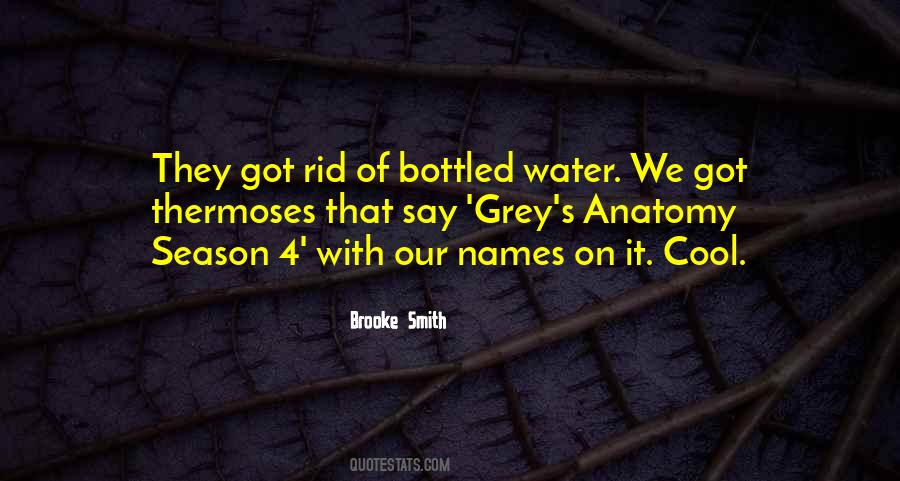 Quotes About Bottled Water #1477803