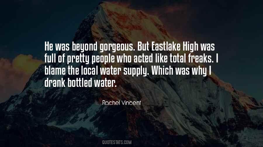 Quotes About Bottled Water #87364