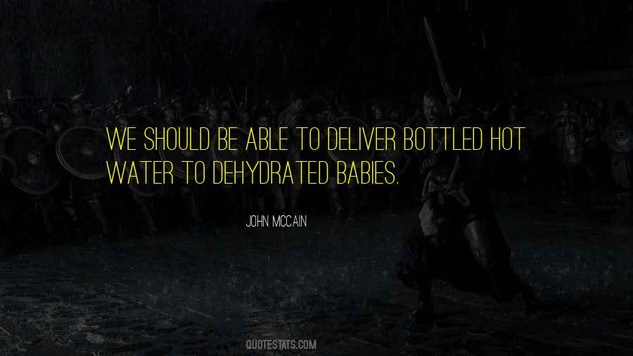 Quotes About Bottled Water #914397