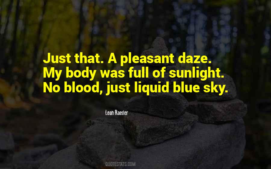 Quotes About Blue Sky #1352412