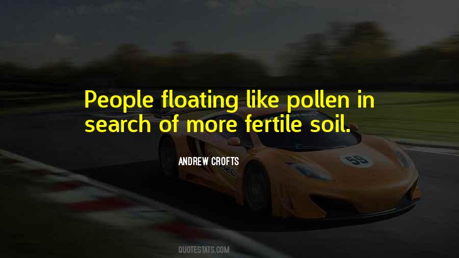 Quotes About Pollen #1296455