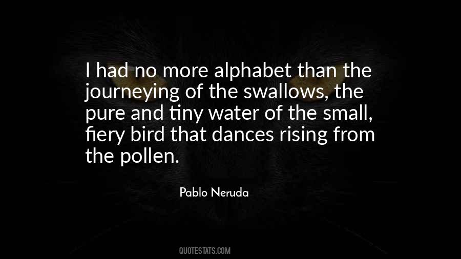 Quotes About Pollen #55254