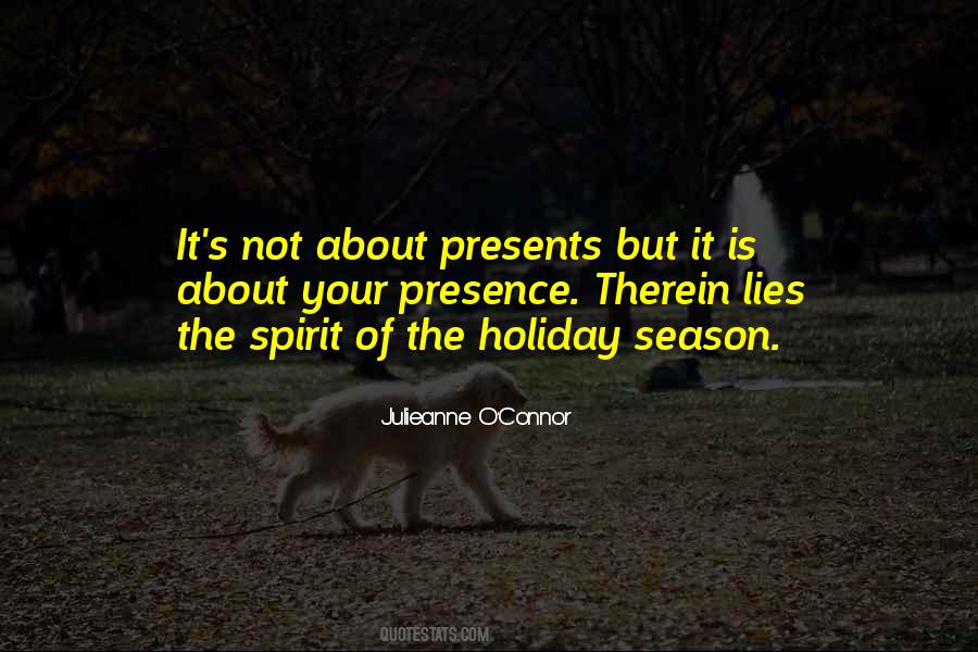 Presence Over Presents Quotes #1124852