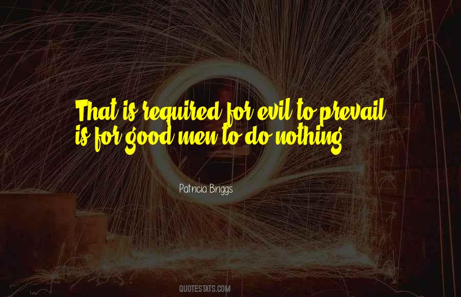 Quotes About Good Will Prevail #1187827