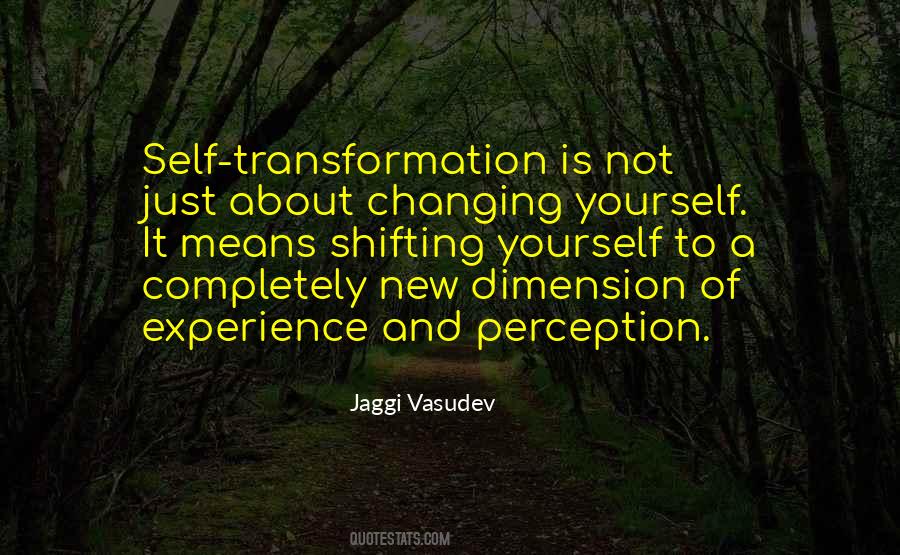 Quotes About Transformation Of Self #561918