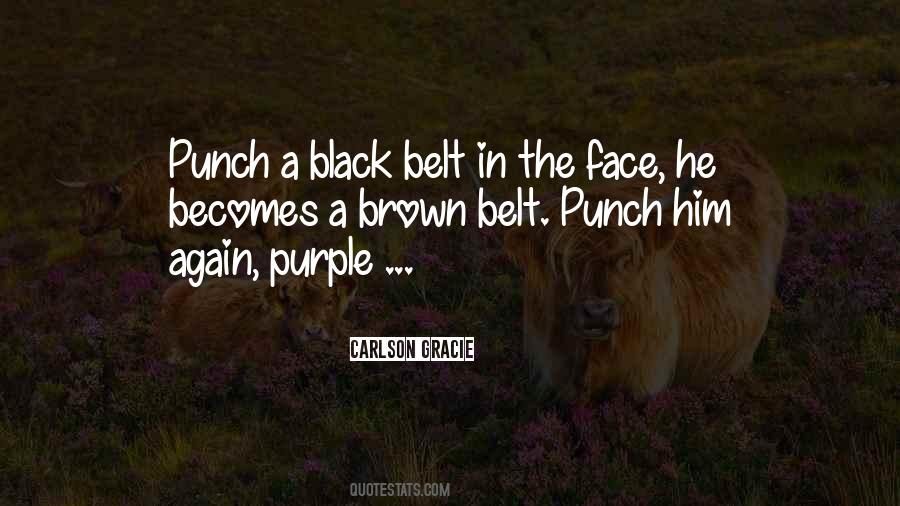 Quotes About Black Belt #1083981