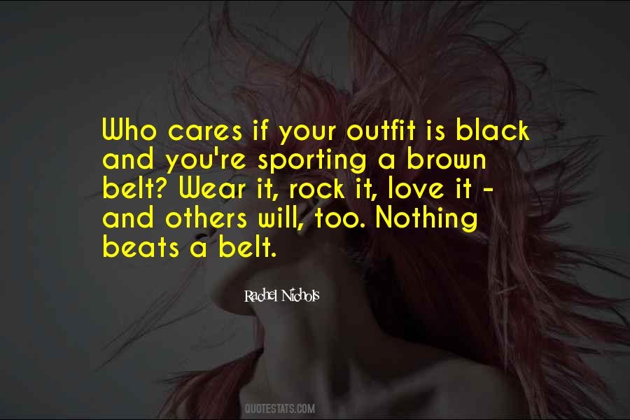 Quotes About Black Belt #132936