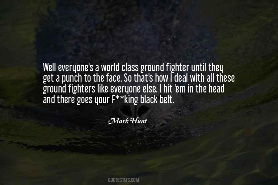 Quotes About Black Belt #298325