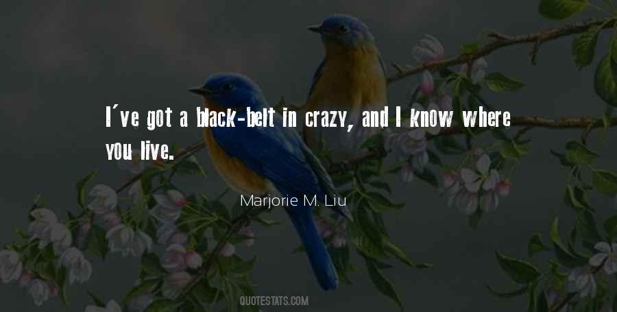 Quotes About Black Belt #642933