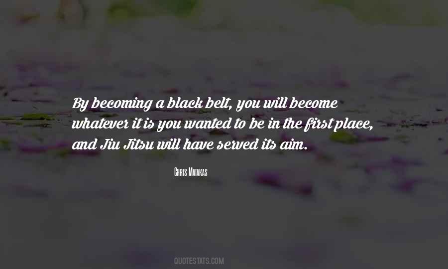 Quotes About Black Belt #839149