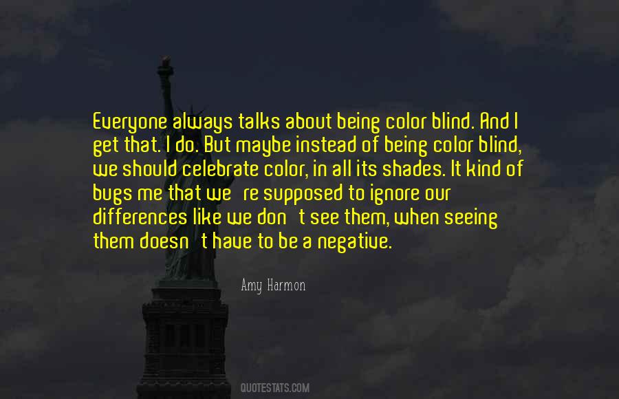 Celebrate Differences Quotes #475734