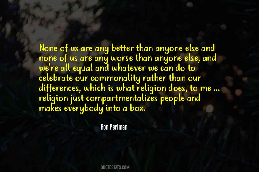 Celebrate Differences Quotes #544602