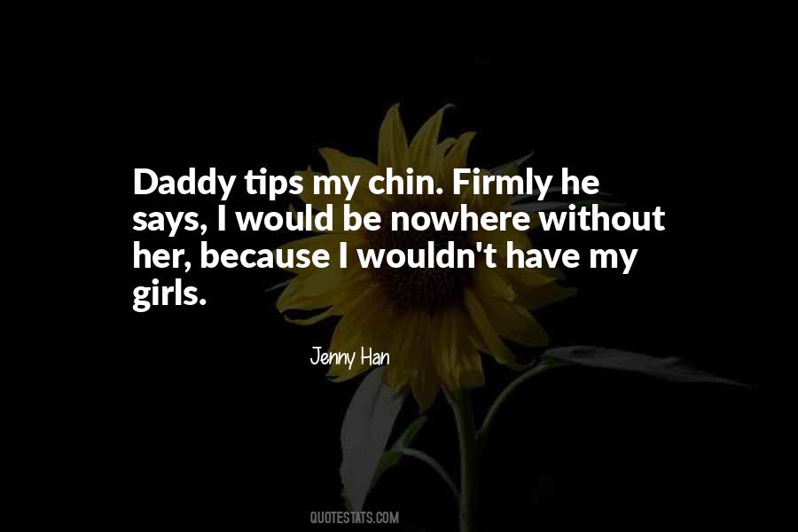 Quotes About Daddy #1208437