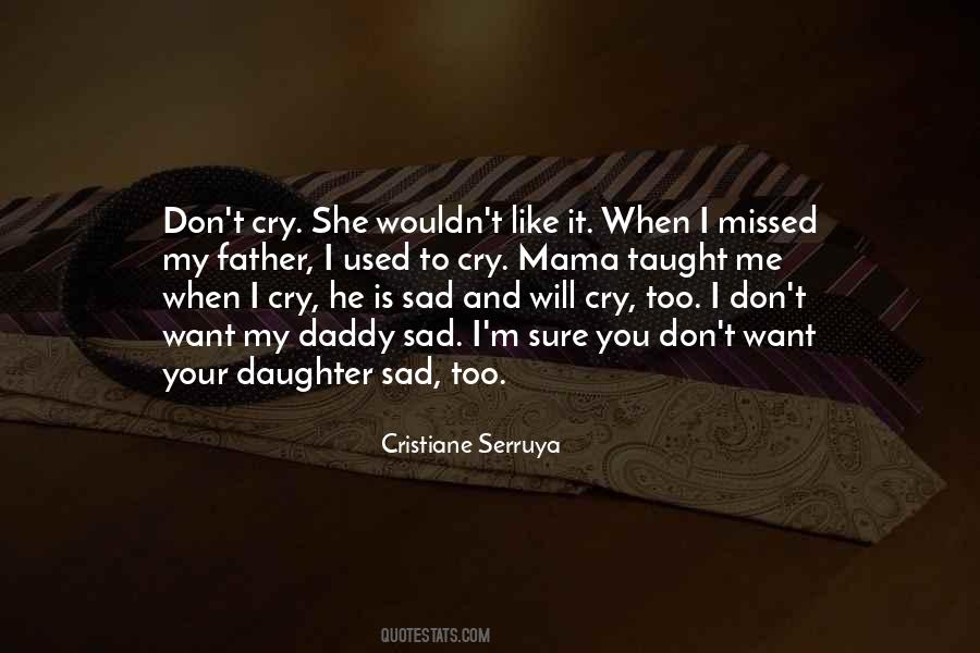 Quotes About Daddy #1216677