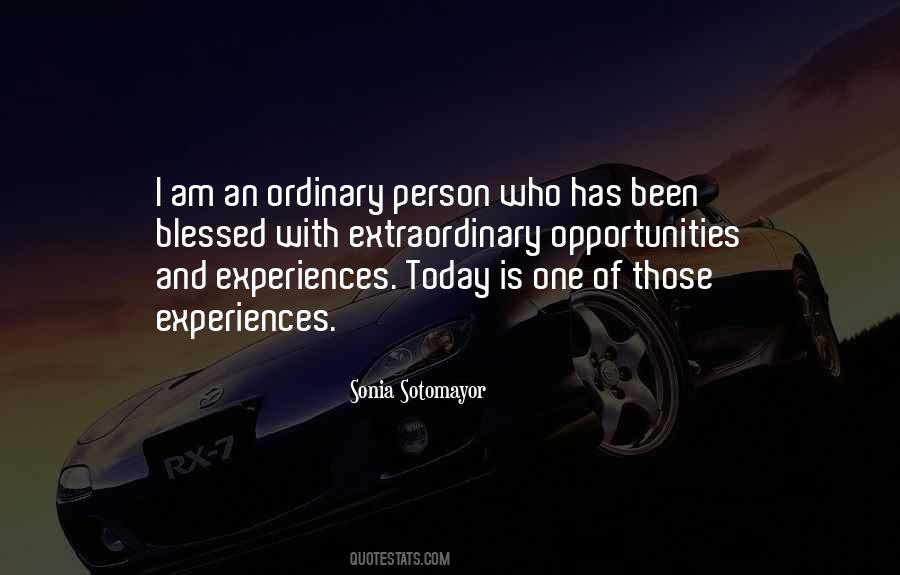 Quotes About An Extraordinary Person #1214570