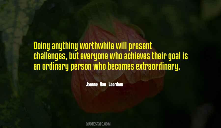 Quotes About An Extraordinary Person #211923