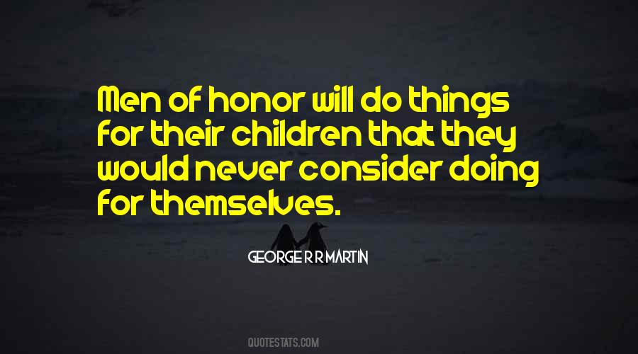 Men Of Honor Quotes #1251340