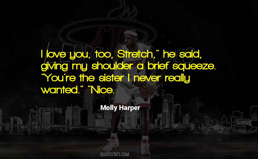 Sister I Never Had Quotes #39203