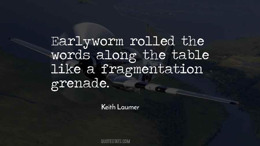 Quotes About Fragmentation #1259161