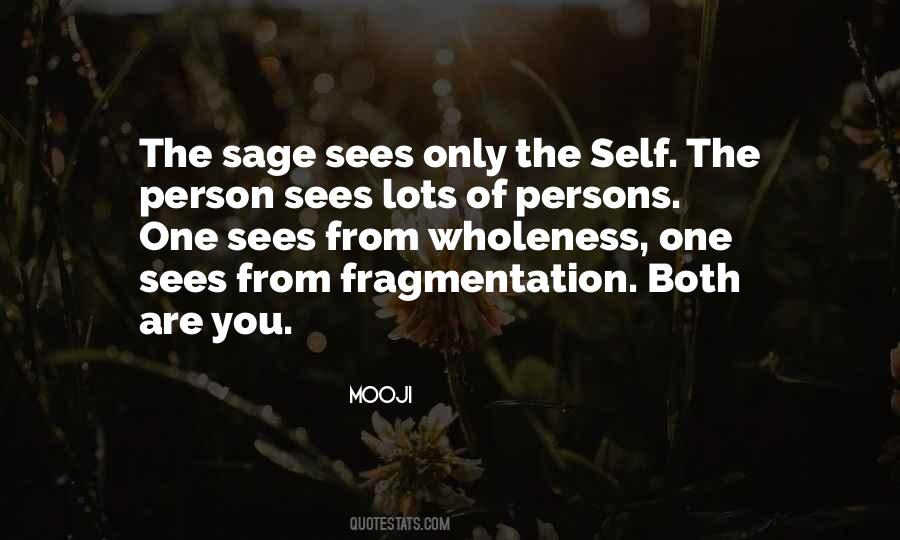 Quotes About Fragmentation #133133
