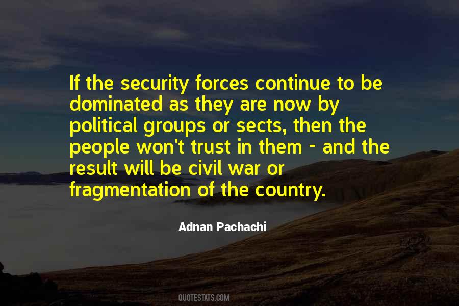 Quotes About Fragmentation #1356020