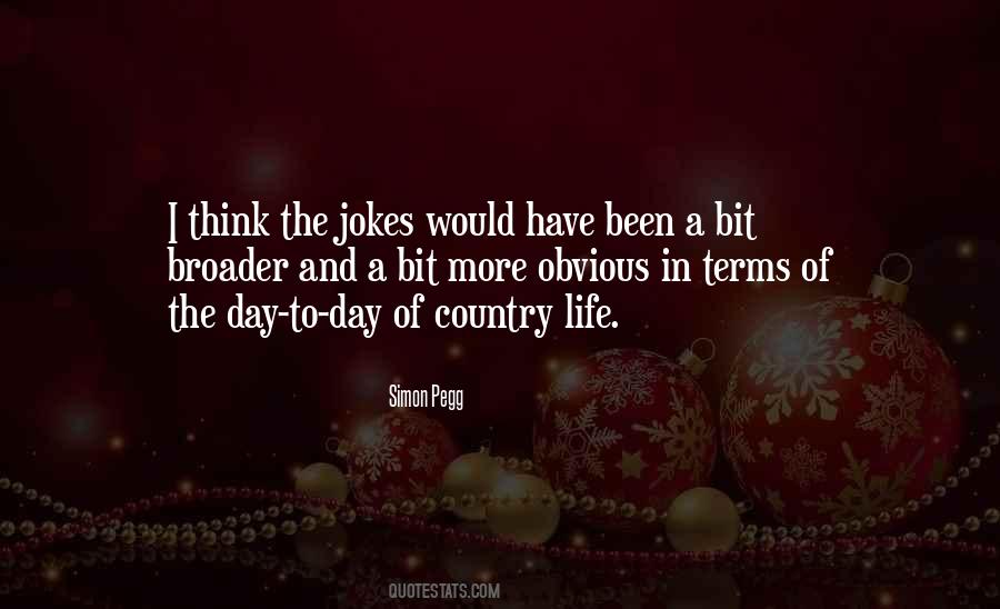 Quotes About Country Life #1589496