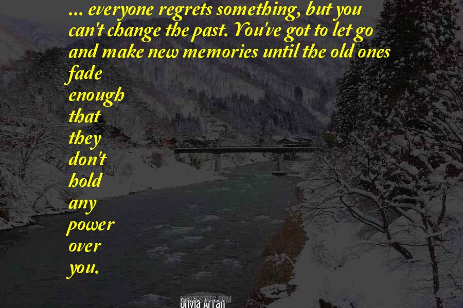 Quotes About Regrets And Love #1493502