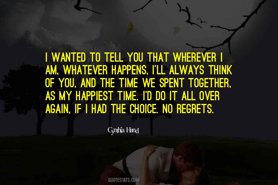 Quotes About Regrets And Love #1640000