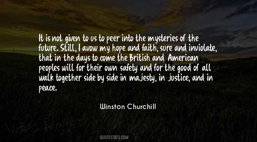 For The Good Of All Quotes #1578973