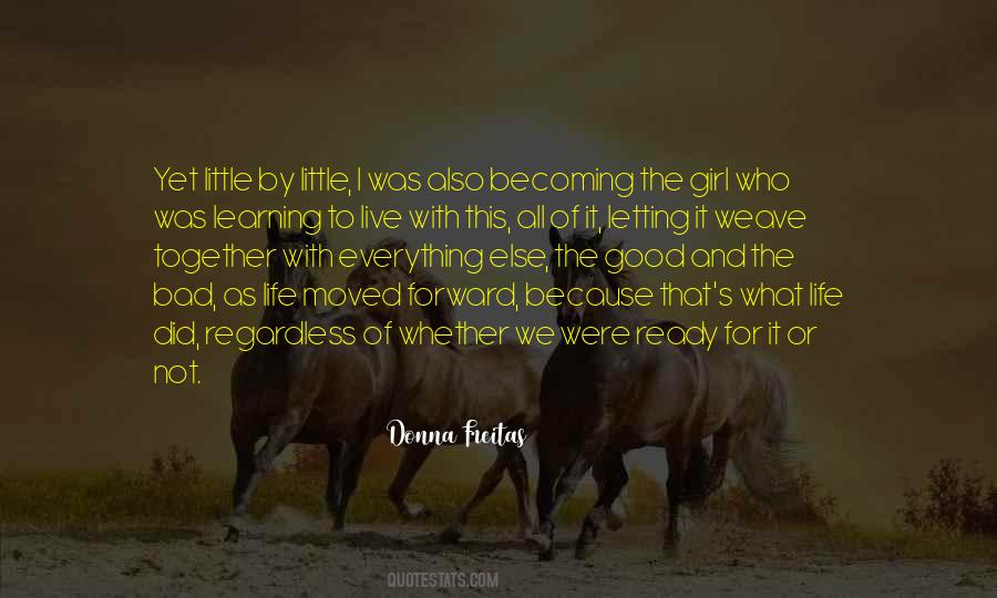 For The Good Of All Quotes #78302