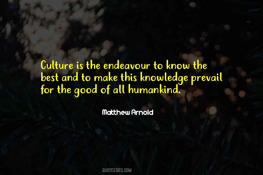 For The Good Of All Quotes #912276