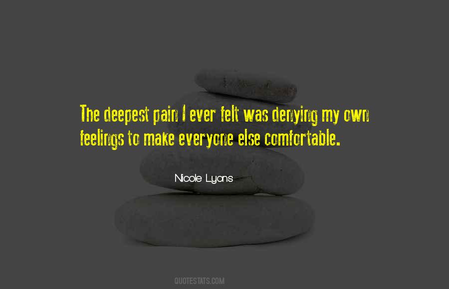 Quotes About Denying Feelings For Someone #392371