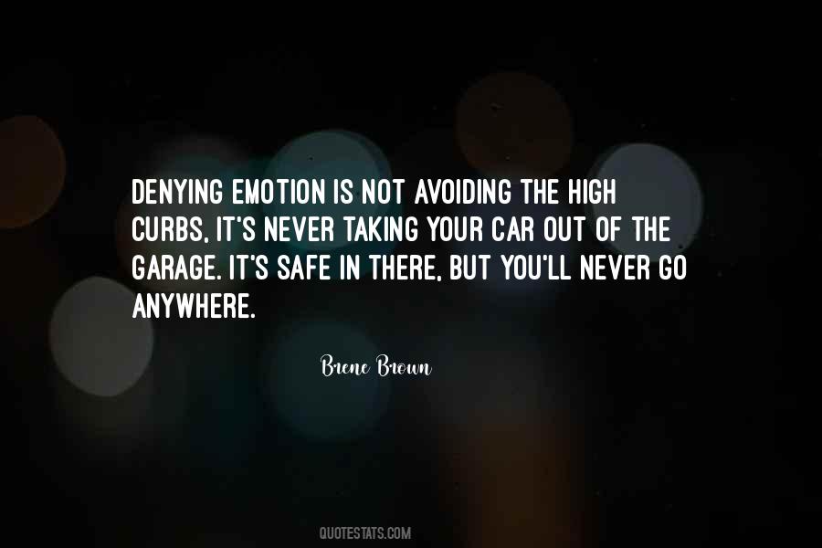 Quotes About Denying Feelings For Someone #556136