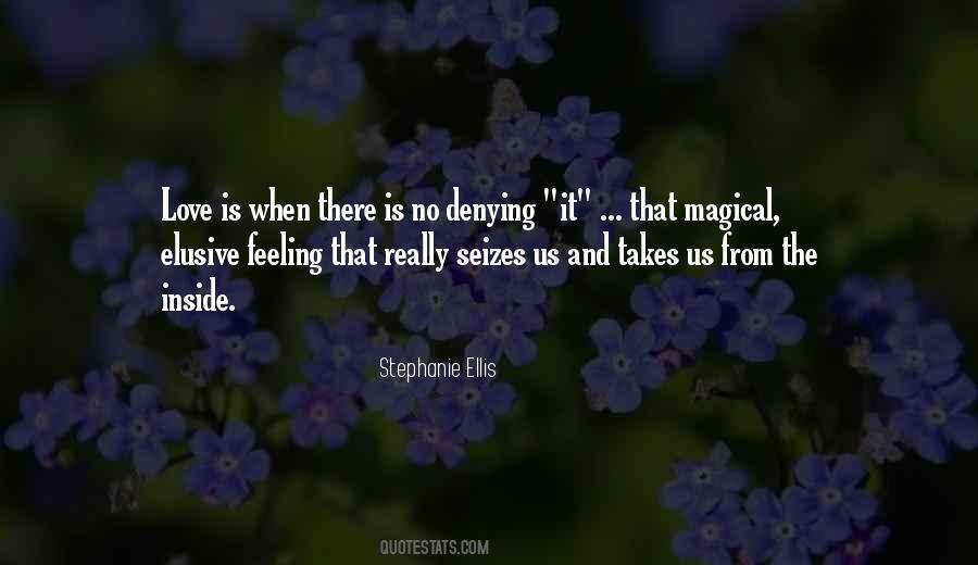 Quotes About Denying Feelings For Someone #558460