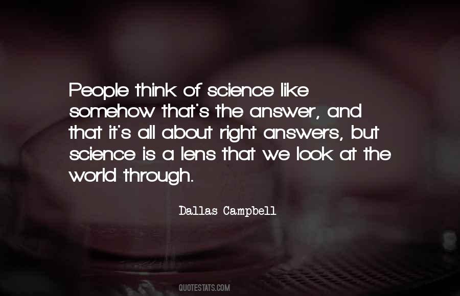 Look Right Through Quotes #1204145