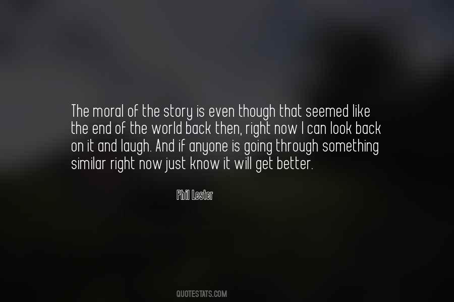 Look Right Through Quotes #577221
