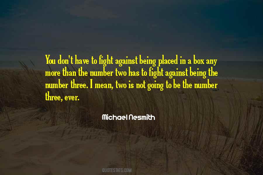 Quotes About Being Number Two #1476470