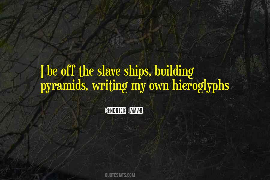 Quotes About The Slave Ships #1679996