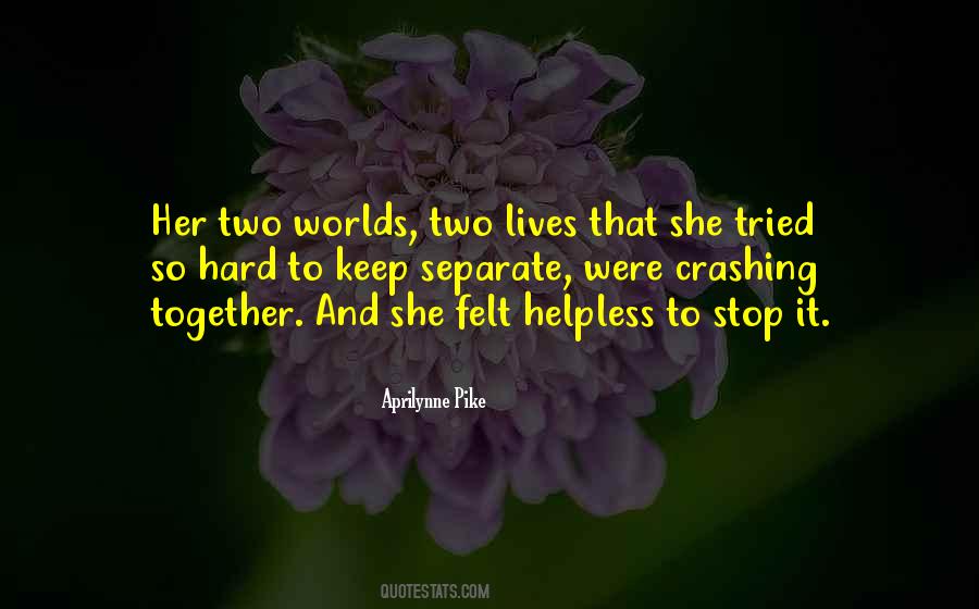 Quotes About Together #1864481