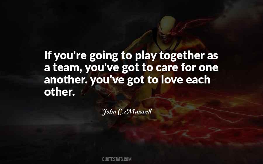 Quotes About Together #1867614