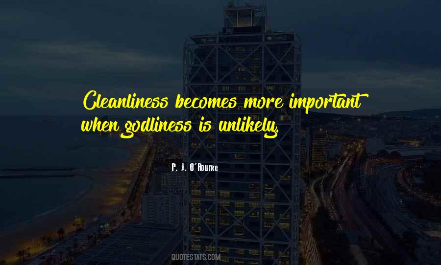 Quotes About Cleanliness And Godliness #1356398