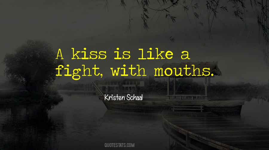 Humor Kiss Quotes #1322166